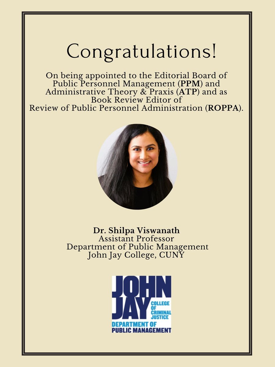JJayPublicMgmt's tweet photo. We are proud to announce that Prof.Viswanath has been selected to serve on the Editorial Board of Public Personnel Management and Administrative Theory and Praxis and as the Book Review Editor of the Review of Public Personnel Administration! 👏👏💫#MPA #Faculty #PPM #ATP #ROPPA https://t.co/wtAhJueIHp
