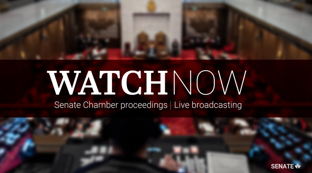 🎥 Watch Senate Chamber proceedings live: ow.ly/1ol250S2tpo

#SenCA #CdnPoli