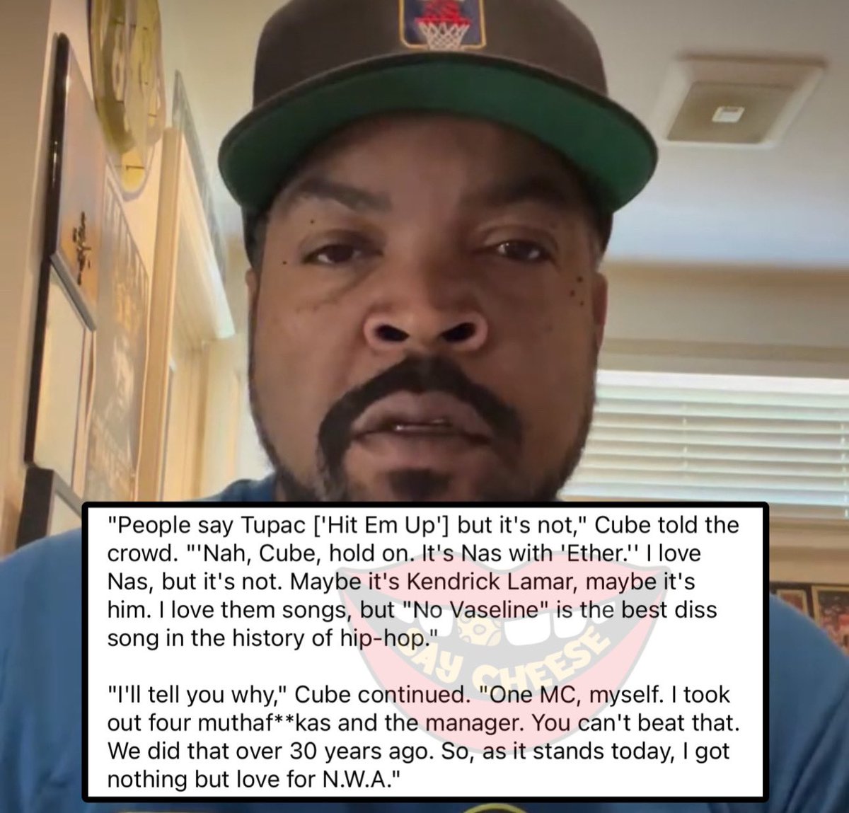 Ice Cube calls 'No Vaseline' the best diss song in the history of hip-hop and says that diss songs by 2Pac, Nas, and Kendrick Lamar are not better than 'No Vaseline.'