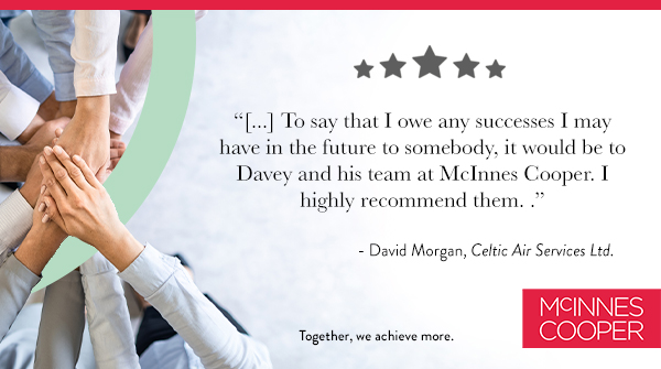 We're proud to make a difference in our clients' lives. 'To say that I owe any successes I may have in the future to somebody, it would be to Davey and his team at McInnes Cooper. I highly recommend them.' Read more: bit.ly/457vI4K #ClientTestimonial #ClientSuccess