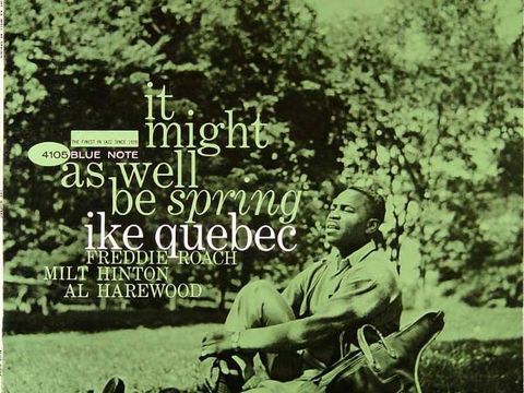 Il disco del giorno: Ike Quebec, 'It Might As Well Be Spring' rockol.it/news-732795/il…