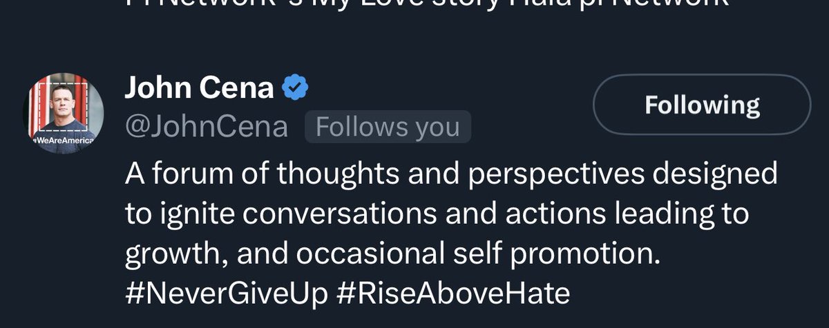 This is amazing! 

@JohnCena 
Thank you for the follow! 🫡🫡🫡

Was always a fan growing up. 
#NeverGiveUp