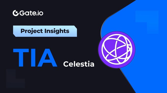 📖 #Celestia Insights @CelestiaOrg
 
#Celestia es una red modular de disponibilidad de datos.

Qué es blockchain modular?
Cuáles son las innovaciones?

Haz clic para saber más:
gate.io/learn/articles…

📣 Opera ahora: gate.io/trade/TIA_USDT