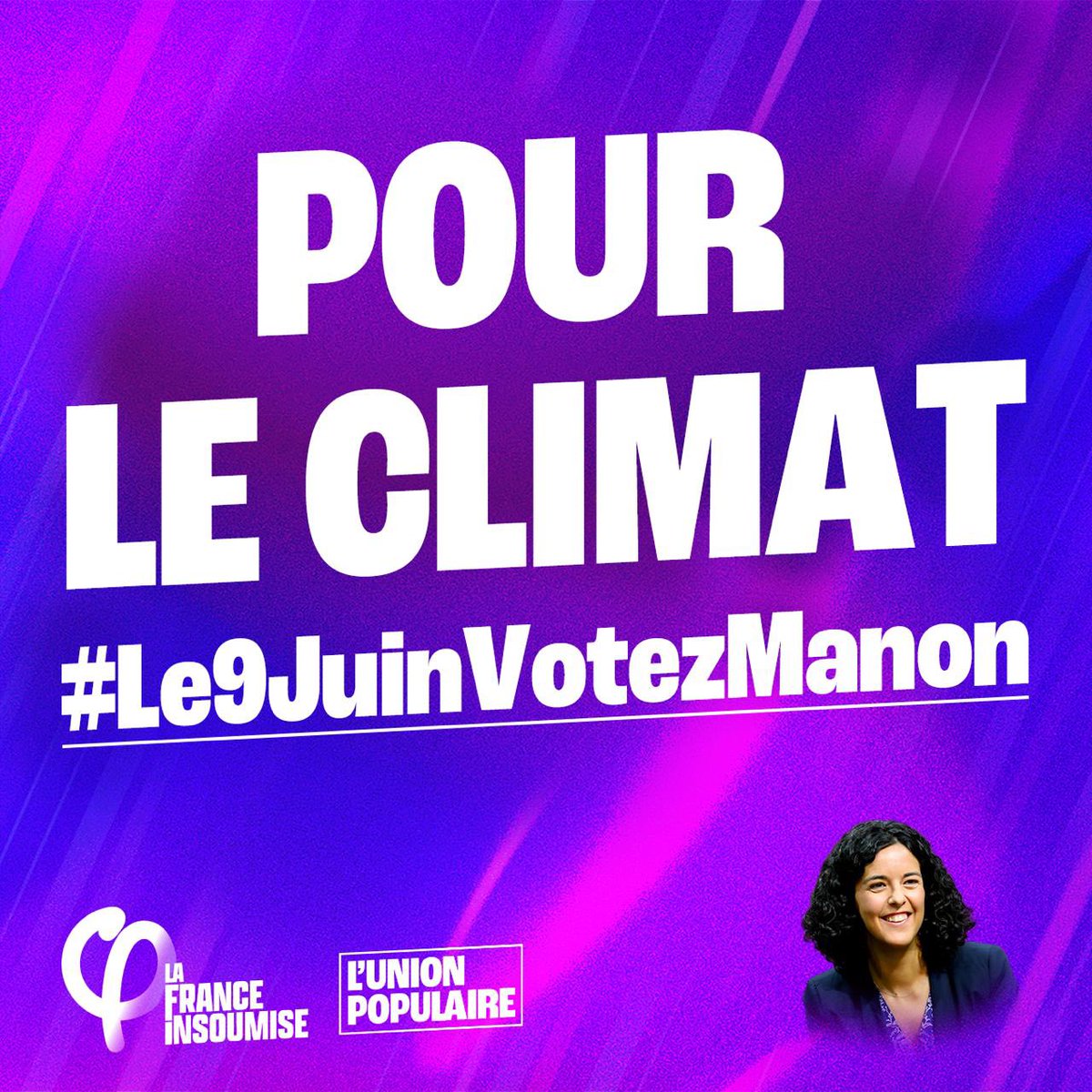 🟢 Pour le climat, #Le9JuinVotezManon !

✊ Très fier que Manon Aubry soit dans le seul groupe au Parlement Européen qui n’ait jamais voté un seul traité de libre-échange !

🌱 Alors pour protéger notre planète, on vote pour l’#UnionPopulaire !