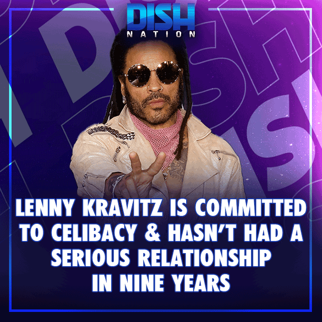 In a recent interview, Lenny Kravitz revealed that after he & Lisa Bonet divorced, he became a player just as his Pops predicted. However, the “Fly Away” singer overcame his philandering ways by becoming celibate, & he hasn't had a serious relationship in nine years 😳