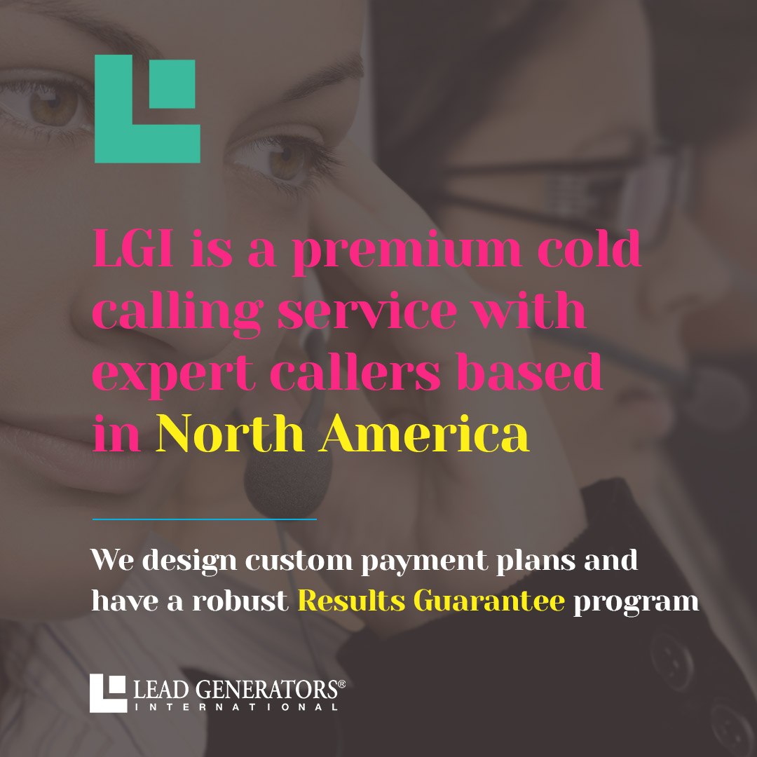 ClientFinders's tweet photo. LGI is a premium cold-calling service with North American expert callers. We build a campaign and payment plan unique to every customer, rather than using a pay per appointment (#PPA) model. Contact LGI to see how we can create a payment plan with a Results Guarantee for you. https://t.co/m58AT8iM0k