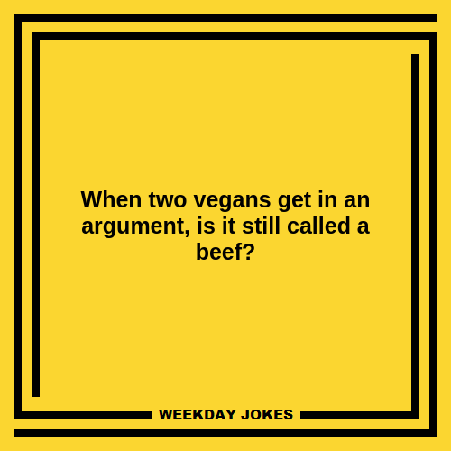 #Jokes #ThursdayVibes #Vegan