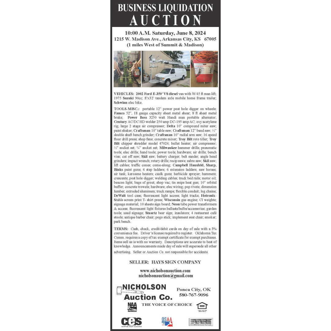 BUSINESS LIQUIDATION AUCTION!! with Nicholson Auction Co. on June 8th, 10am!
nicholsonauction.com
#TheRightChoice #liveauction #AuctionsWork #estatesale #auctionpage #printadvertising  #auctiondirectory #auctioncalendar #printedinoklahoma #oklahomaowned #TheRightChoice