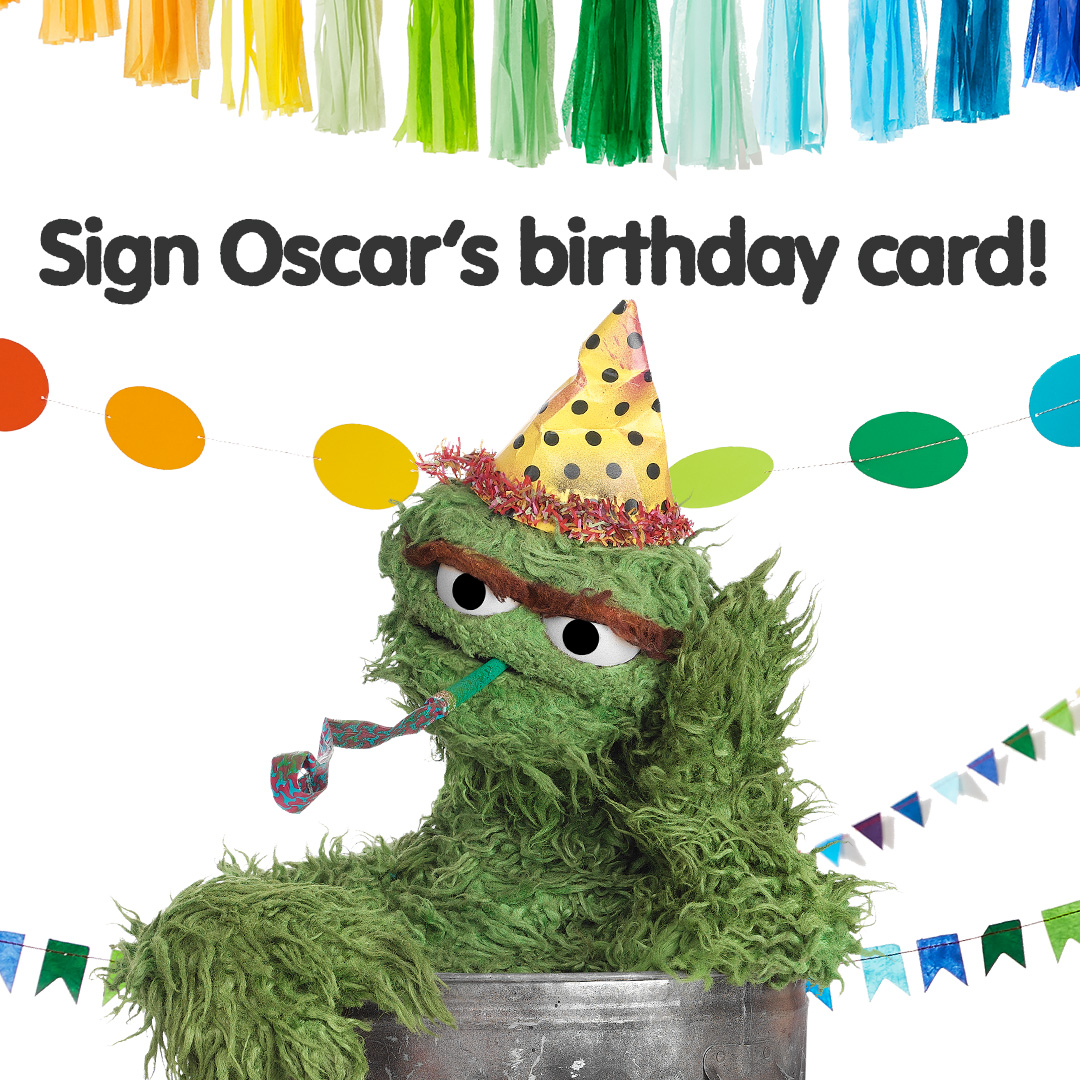 Did you know that @OscarTheGrouch's birthday is this Saturday? Sign his birthday card to wish him a rotten birthday 🎂🗑️: m.sesame.org/OscarBirthdayC…