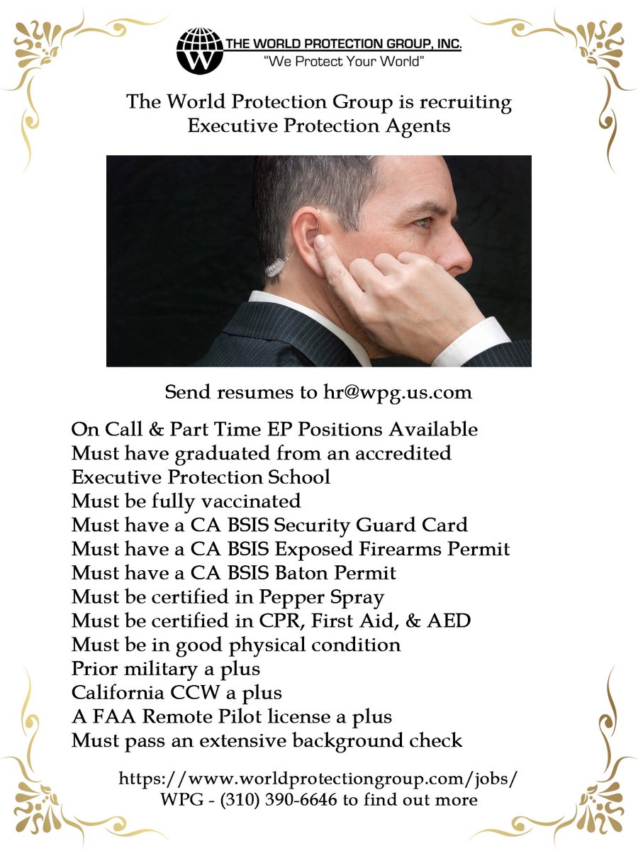 The World Protection Group is recruiting Executive Protection (EP) Agents. Please send resumes to hr@wpg.us.com.

#WPG #ExecutiveProtection #ArmedSecurity #RiskVulnerabilityAssessment #EstateSecurity #PrivateInvestigations #GoldStandardService #privacyisluxury