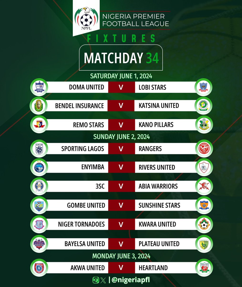 OgaNlaMedia's tweet photo. Pack your bags. Refuel. Pick a venue.
The NPFL Matchday 34 games this weekend.
Which game are you watching this weekend?
#NPFL24
#SupportTheNPFL https://t.co/LXb0ycshHa