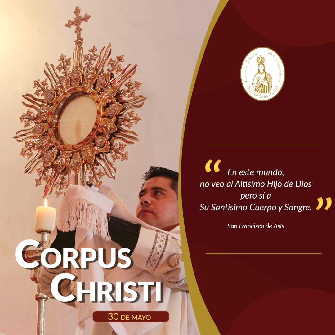 𝟑𝟎 𝐝𝐞 𝐦𝐚𝐲𝐨 | 𝐒𝐨𝐥𝐞𝐦𝐧𝐢𝐝𝐚𝐝 𝐝𝐞 𝐂𝐨𝐫𝐩𝐮𝐬 𝐂𝐡𝐫𝐢𝐬𝐭𝐢 En este día, la Iglesia tributa a la Eucaristía -presencia real de Cristo- culto público y solemne de adoración, amor y gratitud.