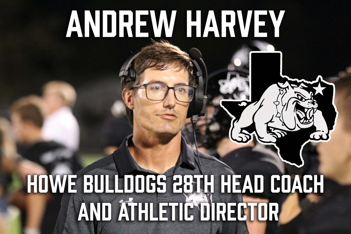 The Howe Bulldogs @howebulldogs name Andrew Harvey @THECoachHarvey as 28th head football coach in the program’s history. #txhsfb @ProfessorDiggs @Matt_Stepp817