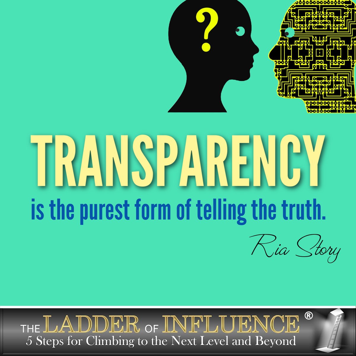 Transparency increases your influence because it builds trust!

#keepclimbing #theladderofinfluence #betransparent #trust #relationships