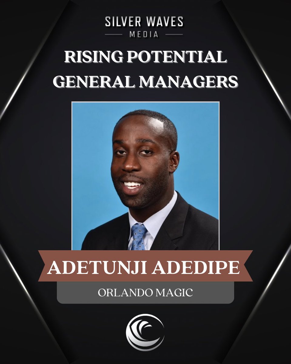 @AcieLawIV @okcthunder @NBA @jrnba Congratulations to Adetunji Adedipe of the Orlando Magic on being named to the Rising Potential General Managers list.

silverwavesmedia.com/rising-potenti…