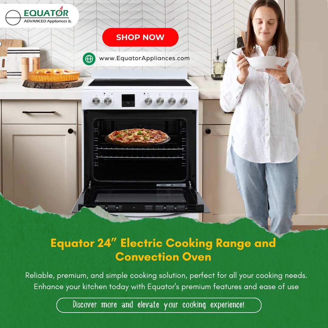 equator_aa's tweet photo. 🍲 Upgrade your kitchen with the Equator 24” Electric Cooking Range and Convection Oven! Reliable, premium features, and easy to use. Cook like a pro with 4 ceramic burners, a grill, and more! #equatorappliances #kitchensolutions #viral #discoverpage #forbes #rangecooking https://t.co/0Cb8HZX3cl