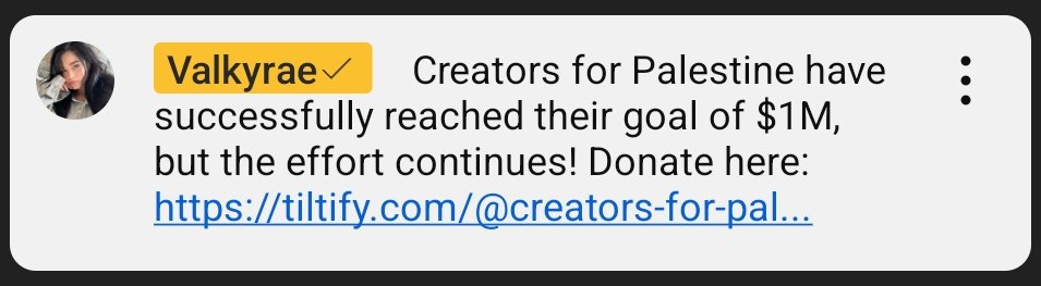 Valkyrae pinned the fundraiser for Creators for Palestine in chat!