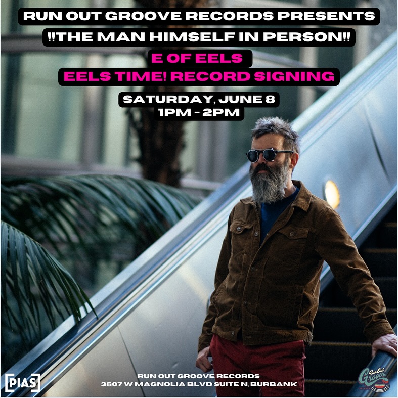 Come to Run Out Groove Records in Burbank, CA Sat. 6/8 from 1-2pm and have your copy of the new EELS TIME! album (Out 6/7) signed by E himself!  More info at facebook.com/share/p/mcmV3Q…

#runoutgrooverecords #eelstheband #eelstime