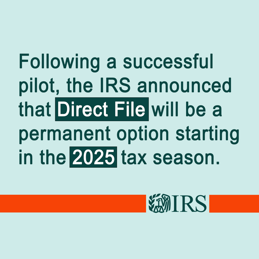#IRS makes Direct File a permanent option to file federal tax returns. Learn about the expanded access planned for more taxpayers for the 2025 filing season: ow.ly/Mymq50S2PC8