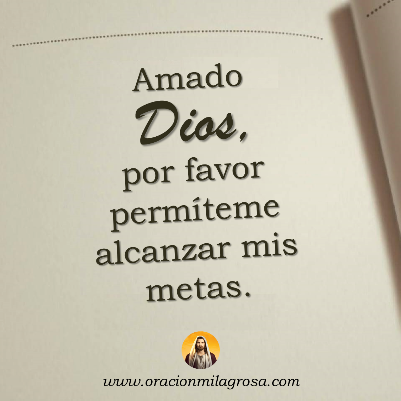 oracion_milagro's tweet photo. AMADO DIOS, POR FAVOR PERMÍTEME ALCANZAR MIS METAS: Señor, Tú sabes lo que es mejor para mi vida, por favor orienta siempre mis pasos, aleja el enemigo, líbrame del mal y guíame por caminos llenos de éxito, bienestar y prosperidad.

Haz esta oración en: https://t.co/foCStwANoD