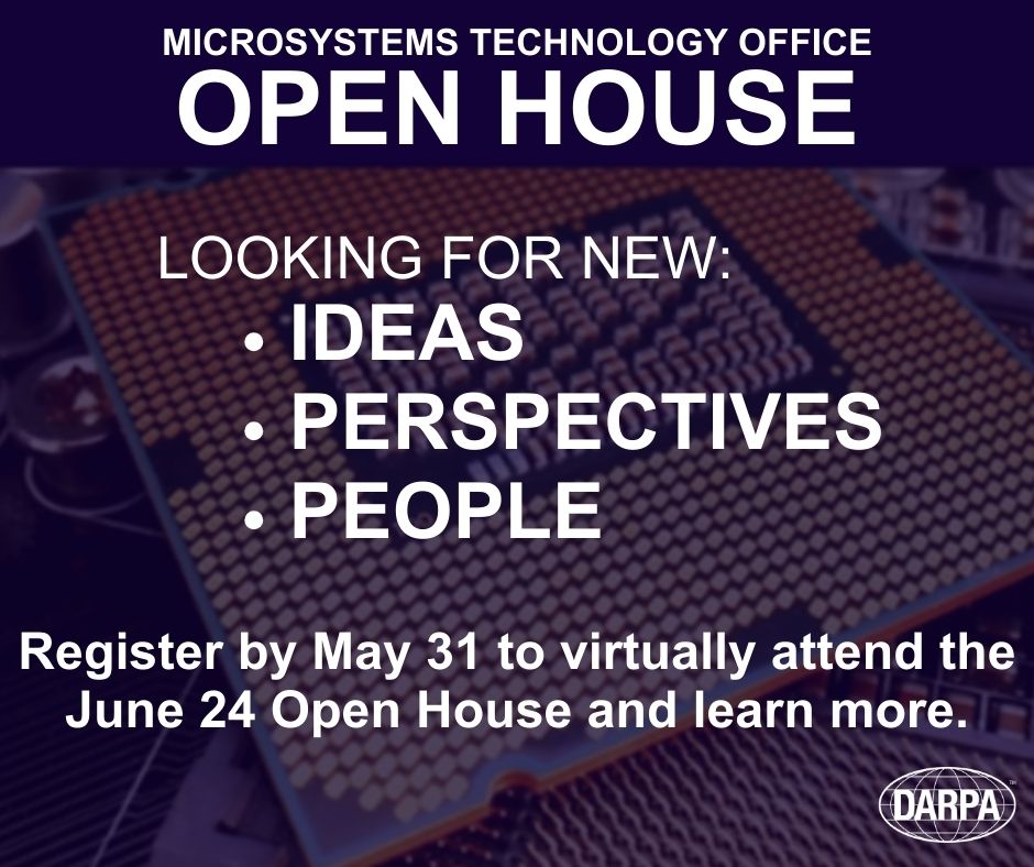 DARPA's tweet image. – Last call! Our #Microsystems Technology Office Open House on 6/24 will help shape strategies and priorities, and we’re looking for national security breakthroughs. Register by tomorrow: sam.gov/opp/9d378e8877…