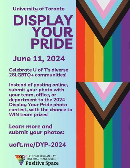 🌈 This year, we're shaking things up for Display Your Pride! 🎉 Instead of social media posts, join us in a friendly contest! Submit your Display Your Pride (DYP) photos via email or the form below by June 11 for a chance to WIN! Details below. #DisplayYourPride #UofT