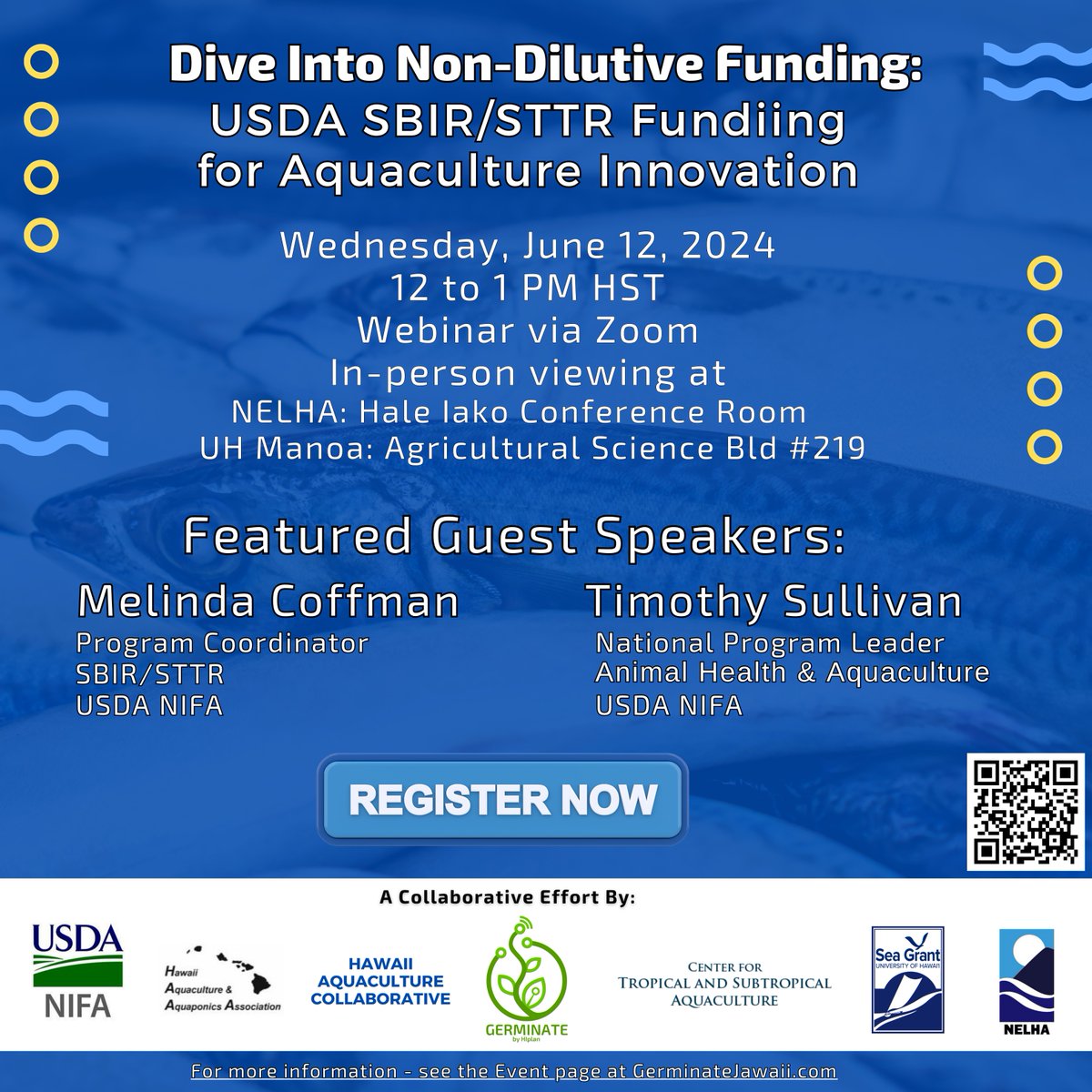 🌊 Dive into aquaculture innovation with the USDA Aquaculture SBIR/STTR Webinar on June 12th, 12 - 1 pm HST! Learn about funding opportunities and insights from industry experts. Free registration: bit.ly/3WQVeZL

#FTZ #GerminateHI #AquacultureInnovation #SBIR #STTR