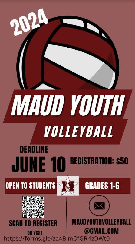 Don't forget that the deadline to register for the Maud Youth Volleyball program is June 10th. Please see the attached flyer for more information. #MaudTXISD