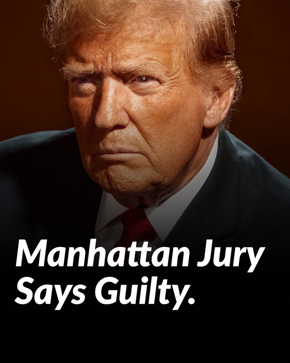 🚨 Trump found guilty on all 34 counts