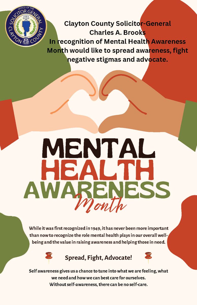 Clayton County Solicitor-General Charles A. Brooks in recognition of Mental Health Awareness Month would like to spread awareness, fight negative stigmas, and advocate. #Claytonconnected