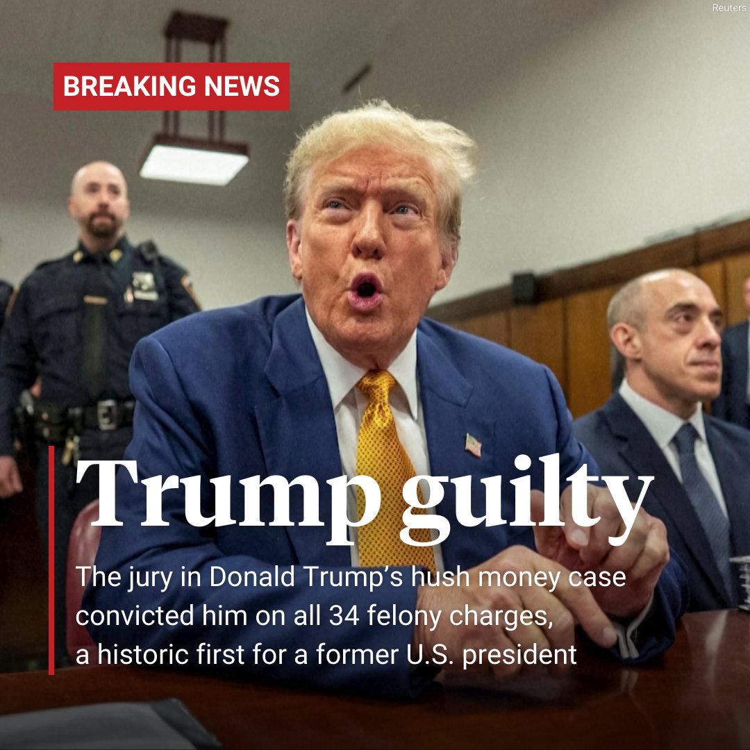 BREAKING: The jury in Donald Trump's hush money trial in New York has convicted him on all 34 felony charges, the first time a former U.S. president has been found guilty in a criminal trial. He is expected to appeal the decision.