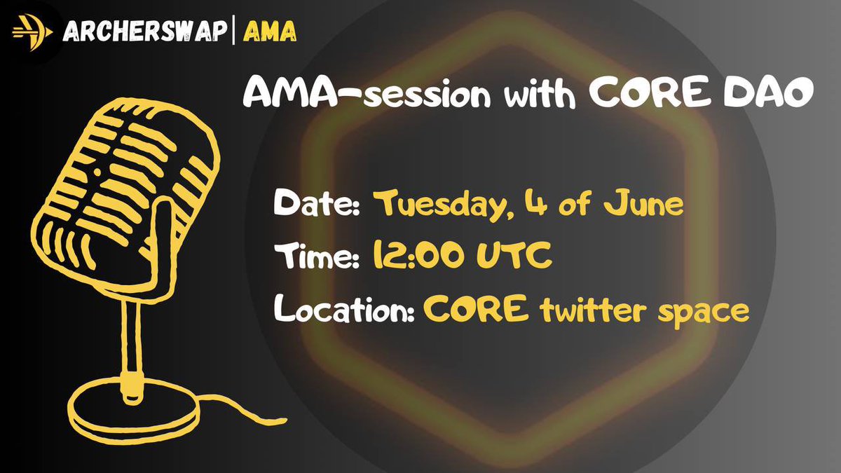 archerswapcore's tweet photo. The long-awaited AMA session is on the horizon.
On the 4th we will call the @Coredao_Org team and discuss all currently important issues related to our project in the CORE ecosystem.

The AMA session is scheduled for June 4, at 12 pm UTC.
Venue: Twitter space.
We will be waiting for everyone!