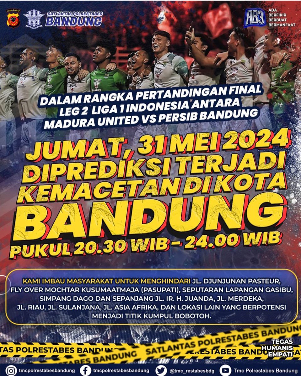 Malam nanti, diprediksi akan ada kemacetan di Kota Bandung pasca pertandingan Persib VS Madura United mulai pukul 20.30-24.00