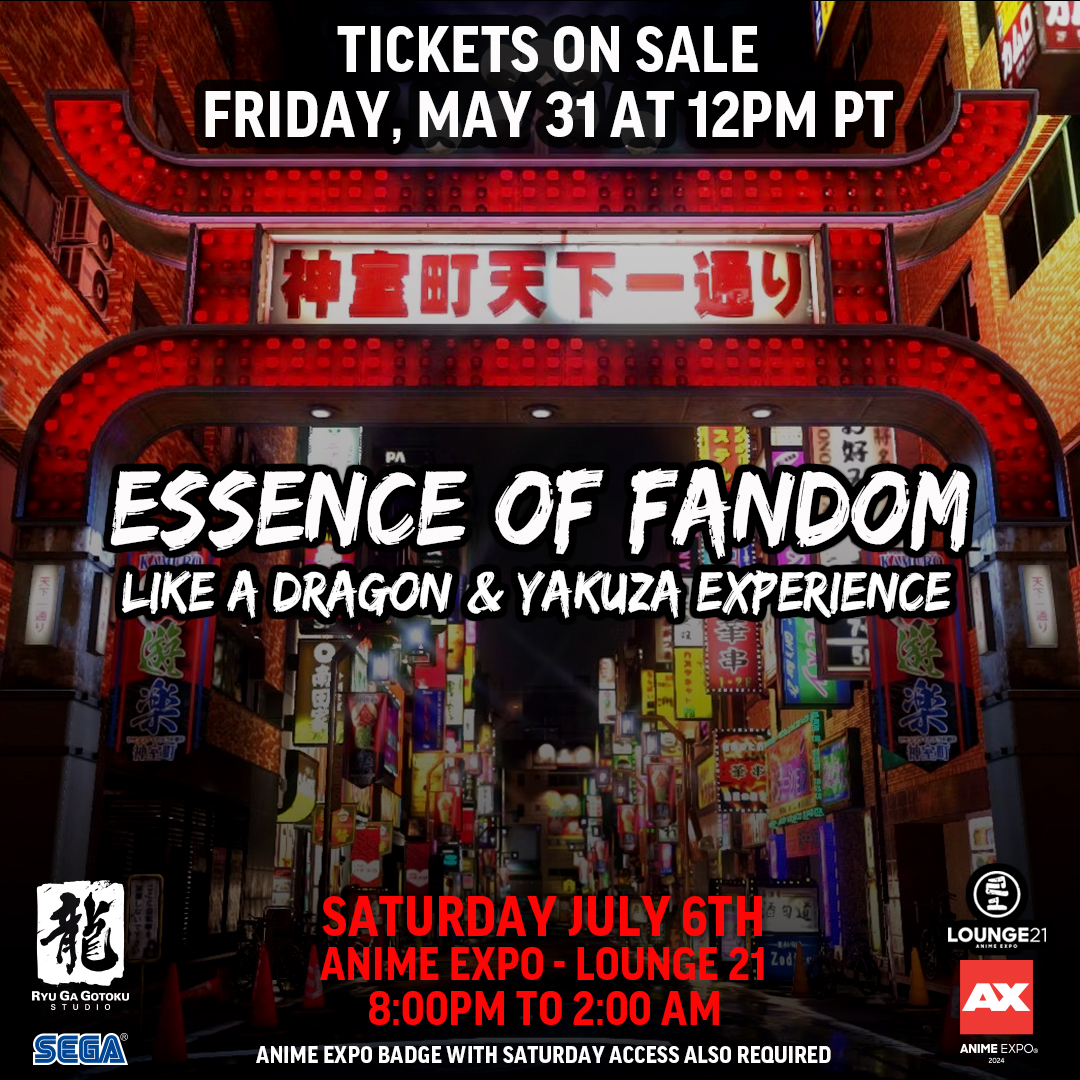 🎟️Guaranteed Entry tickets for Essence of Fandom: Like a Dragon & Yakuza Experience are planned to go on sale TOMORROW, Friday May 31st at 12 pm PT for $20/person. Quantities are limited and the event can sell out, so act fast!🏃💨 🔗Link will be shared tomorrow from our social