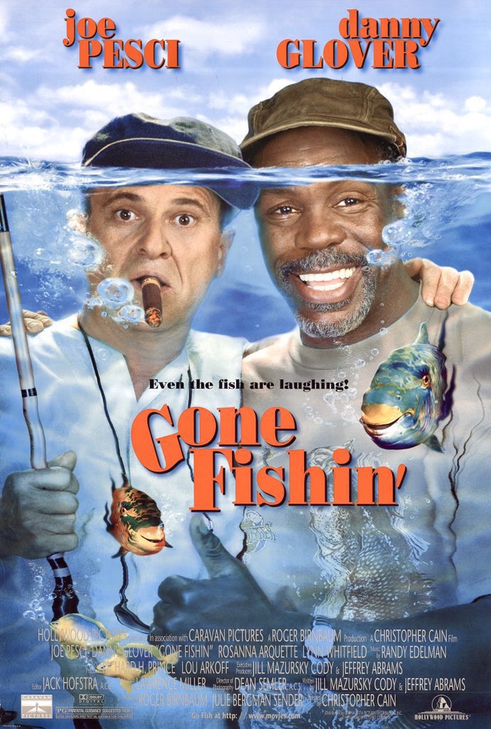 🎬 ‘Gone Fishin’ starring Joe Pesci and Danny Glover premiered in theaters 27 years ago, May 30, 1997