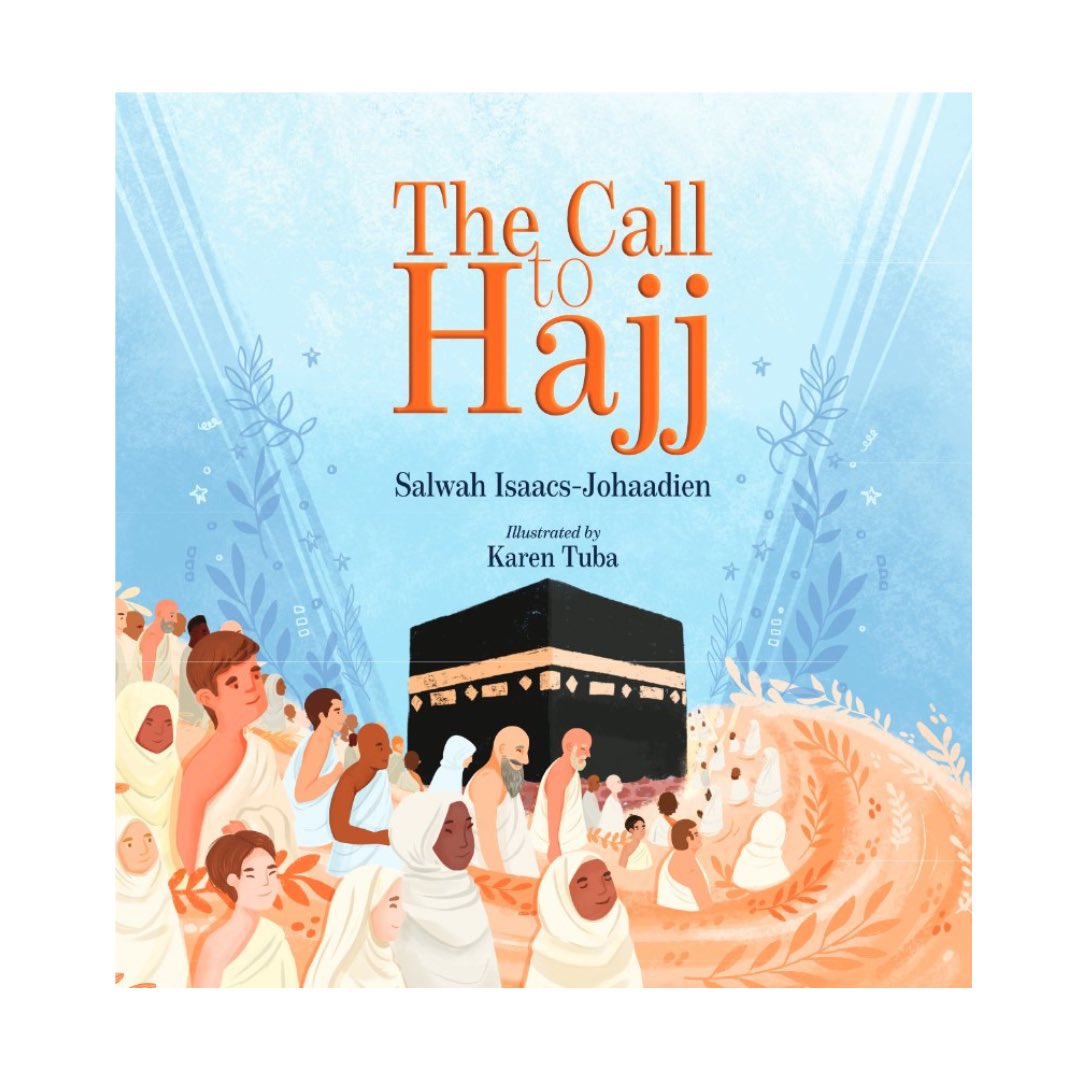 tughrabooks's tweet photo. The best book about Hajj is here! The Call to Hajj is a children’s illustrated book about Hajj, one of the pillars of Islam. Make sure to check it out!

Available at: https://t.co/vB8F2sDXiD 

#Tughrabooks #Islam #Islamicbooks #bookstagram #TheHolyQuran #Spirituality #Tughrakids #Quran