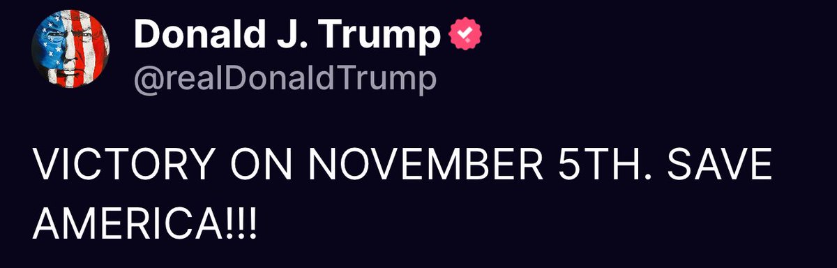 Trump on Truth: VICTORY ON NOVEMBER 5TH. SAVE AMERICA!!