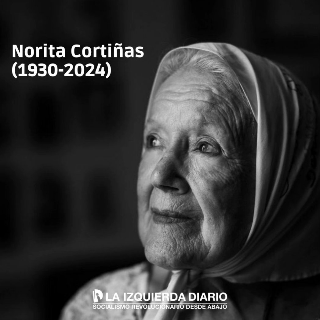 ¡Hasta la victoria siempre, querida Norita! Tenía 94 años y había sido operada recientemente. Madre de Plaza de Mayo Línea Fundadora, feminista y antiimperialista.