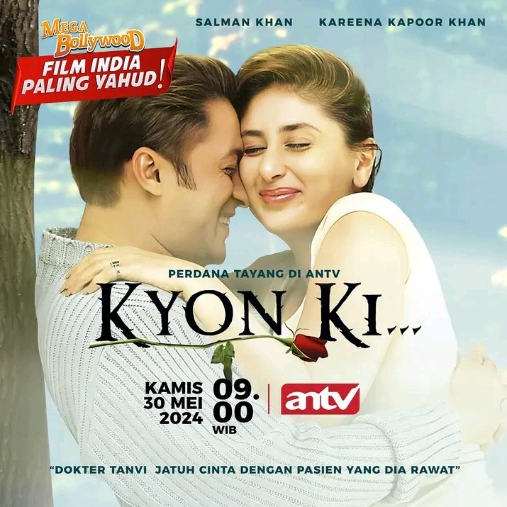 infojdwlbolly's tweet photo. ‼️[TAYANG PERDANA DI ANTV] ‼️
#MegaBollywoodANTV
#FilmIndiaPalingYahud 
#MegaBollywoodSalmanKhan
#KyonKi
Kamis,30 Mei 2024 pkl:09:00 WIB
Dibintangi ;
-Salman Khan
-Kareena Kapoor https://t.co/iXsFTjjI8l
