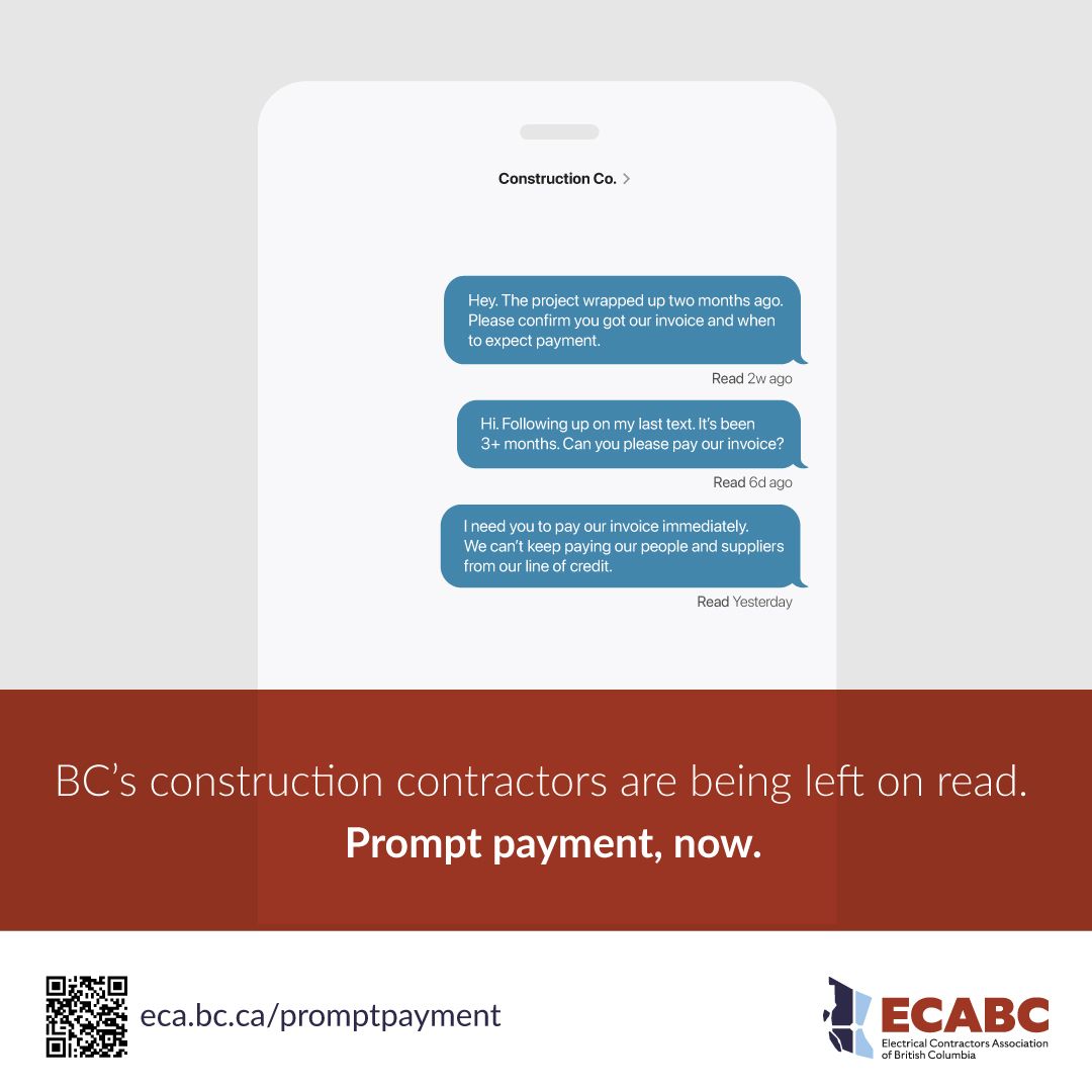 🚨 ECABC has launched a campaign for prompt payment legislation in BC! 🚨

For years, delayed payments have been the #1 issue for our contractors. Prompt payment ensures timely compensation, helping contractors cover expenses, pay employees, and reinvest in their businesses.

We