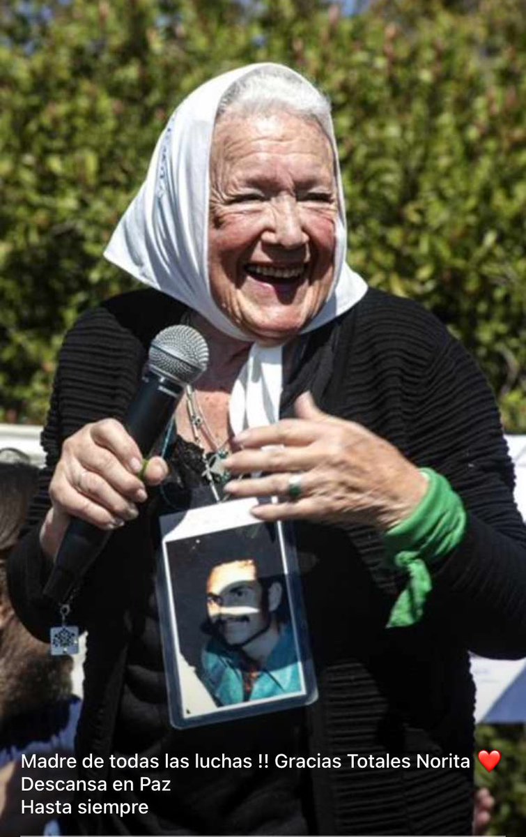 Madre de todas las luchas!
Gracias por tanto , gracias por todo!
Hasta siempre Norita del AMOR❤️