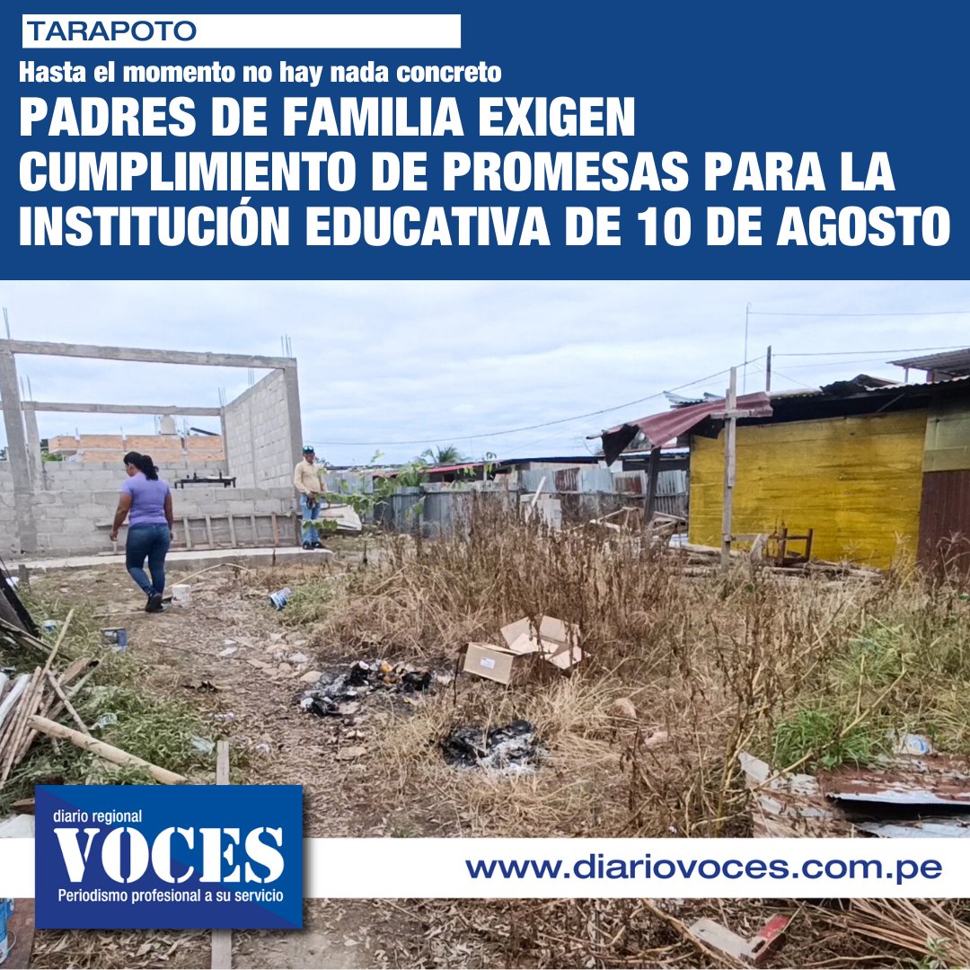 #Promesa #InstituciónEducativa #Apoyo
Los padres de familia de la Institución Educativa del asentamiento humano 10 de Agosto están recordando a la alcaldesa de Tarapoto, Lluni Perea, y a las autoridades educativas y regionales...
📎 diariovoces.com.pe/padres-de-fami…