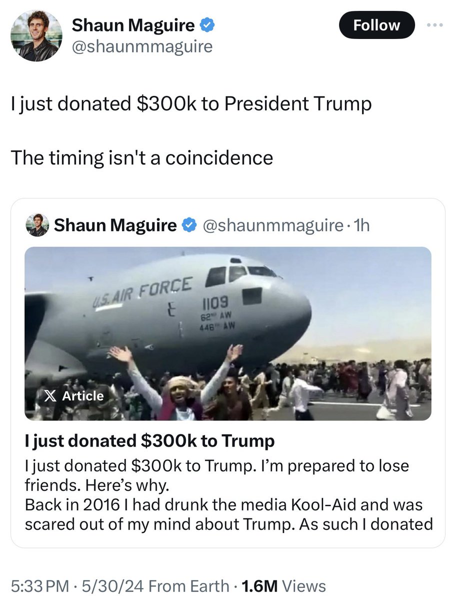 BREAKING: Following Trump's guilty verdict in New York, venture capitalist Shaun Maguire announced a $300,000 donation to the Trump campaign. “Back in 2016 I had drunk the media Kool-Aid and was scared out of my mind about Trump. As such I donated to Hilary Clinton’s campaign