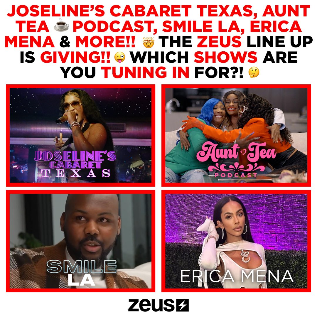 Ayyyeee!! 😜 We got 4 Upcoming SHOWS in the ZEUS ⚡️LINE Up so far!! 🤯 Out of @MsJoseline’s #JoselinesCabaretTexas, #TokyoToni, #TiaKemp, #Karlissa #AuntTeaPodcast, @DrTrevThomas #SmileLA & #EricaMena #DatingShow 👀😳 … Which SHOWS are you EXCITED to tune in FOR?! 🤔