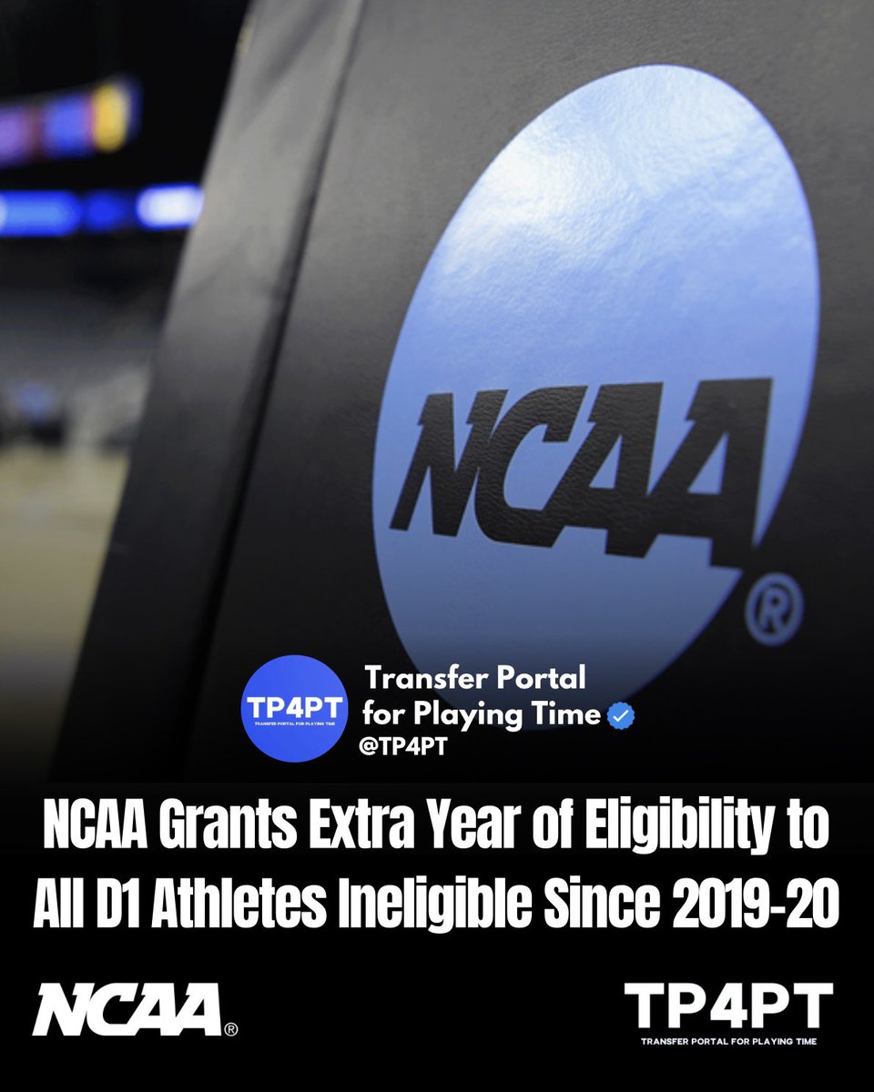 Breaking News: The NCAA will grant an additional year of eligibility to any D1 student-athlete who was ruled ineligible to compete for any part of a season during or since the 2019-20 academic year. #TP4PT #TransferPortal