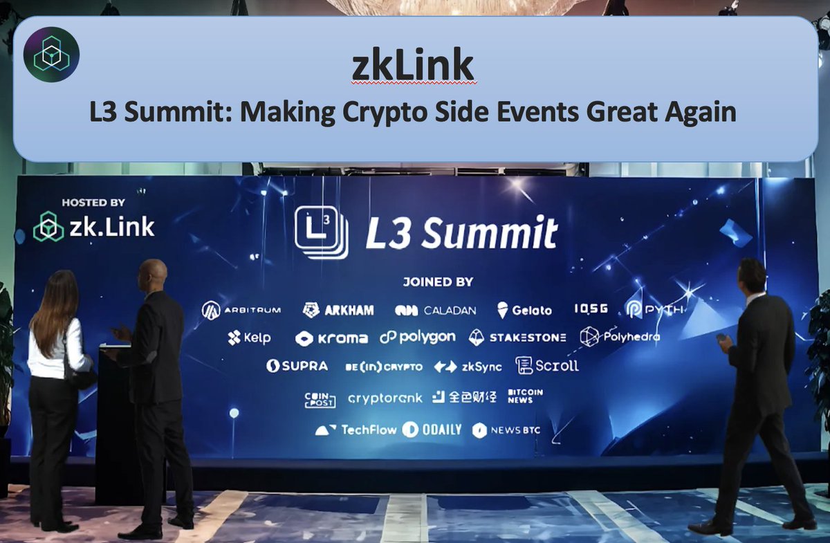 🚀🧵 Excited to share highlights from @zkLink_Official's recent article: 'L3 Summit: Making Crypto Side Events Great Again'. Let's dive into the key points about how this event is transforming the landscape of crypto conferences. #Crypto #L3Summit #AggregatedL3