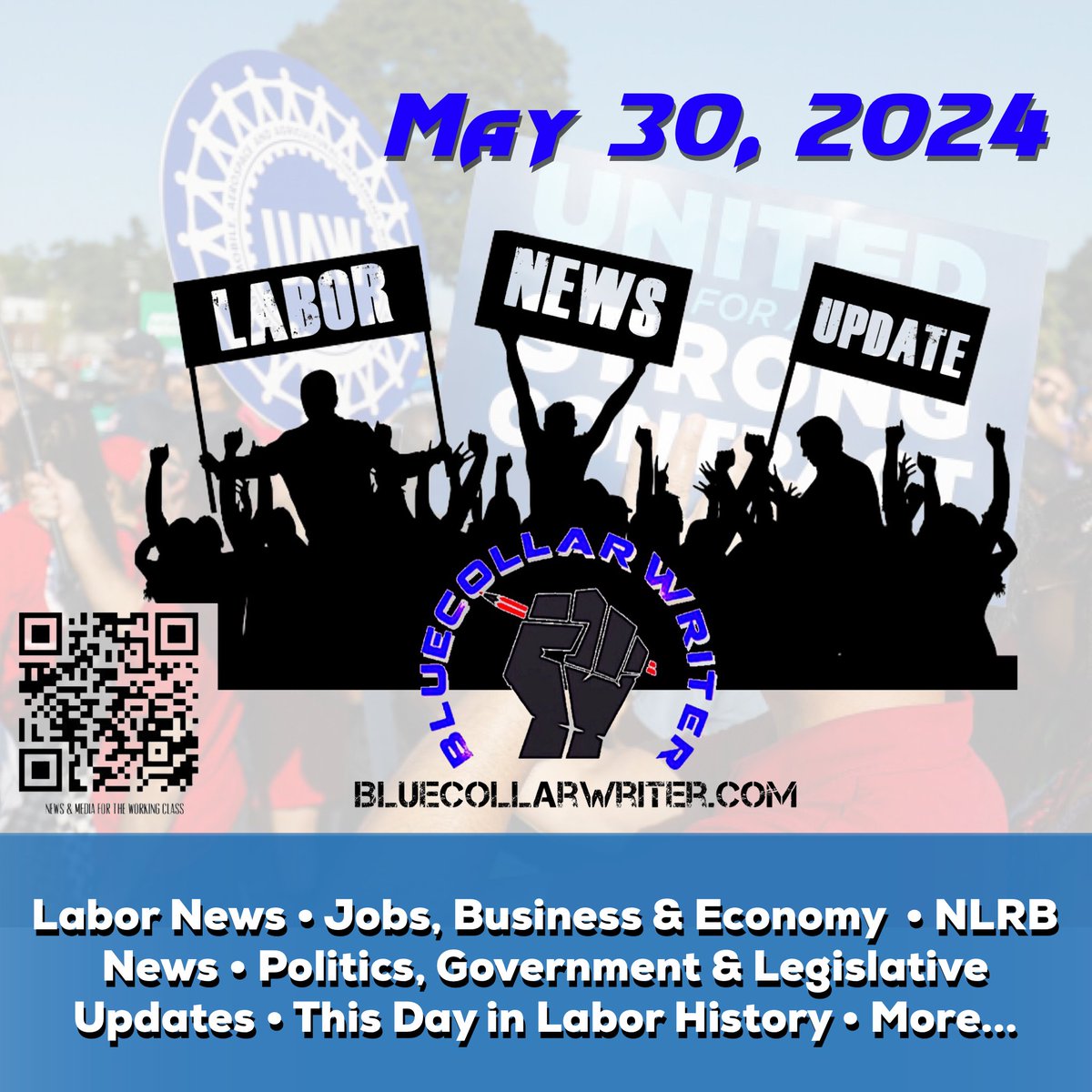 #BlueCollarWriter Labor News Update - 5/30/2024: 

bluecollarwriter.com/home/labor-new…

#1u #UnionStrong #UnionYes #ItsBetterInAUnion #LaborHistory #NLRB #Jobs #Economy 
#UnionBustingIsDisgusting
