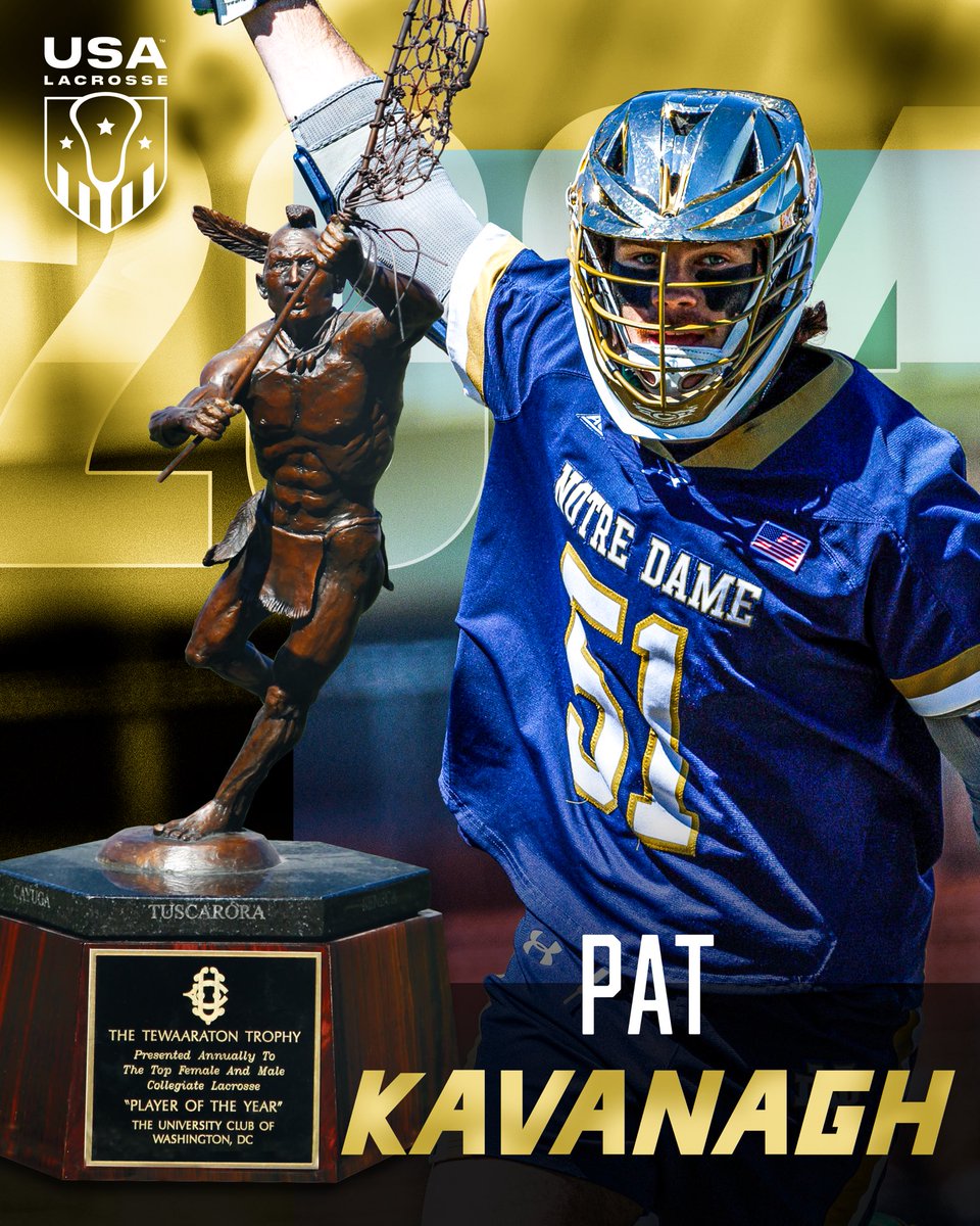 PAT KAVANAGH - THE 2024 <a href="/Tewaaraton/">Tewaaraton Award</a> WINNER. 🏆

<a href="/NDlacrosse/">Notre Dame Lacrosse</a>’s two-time champ is now has a Tewaaraton.