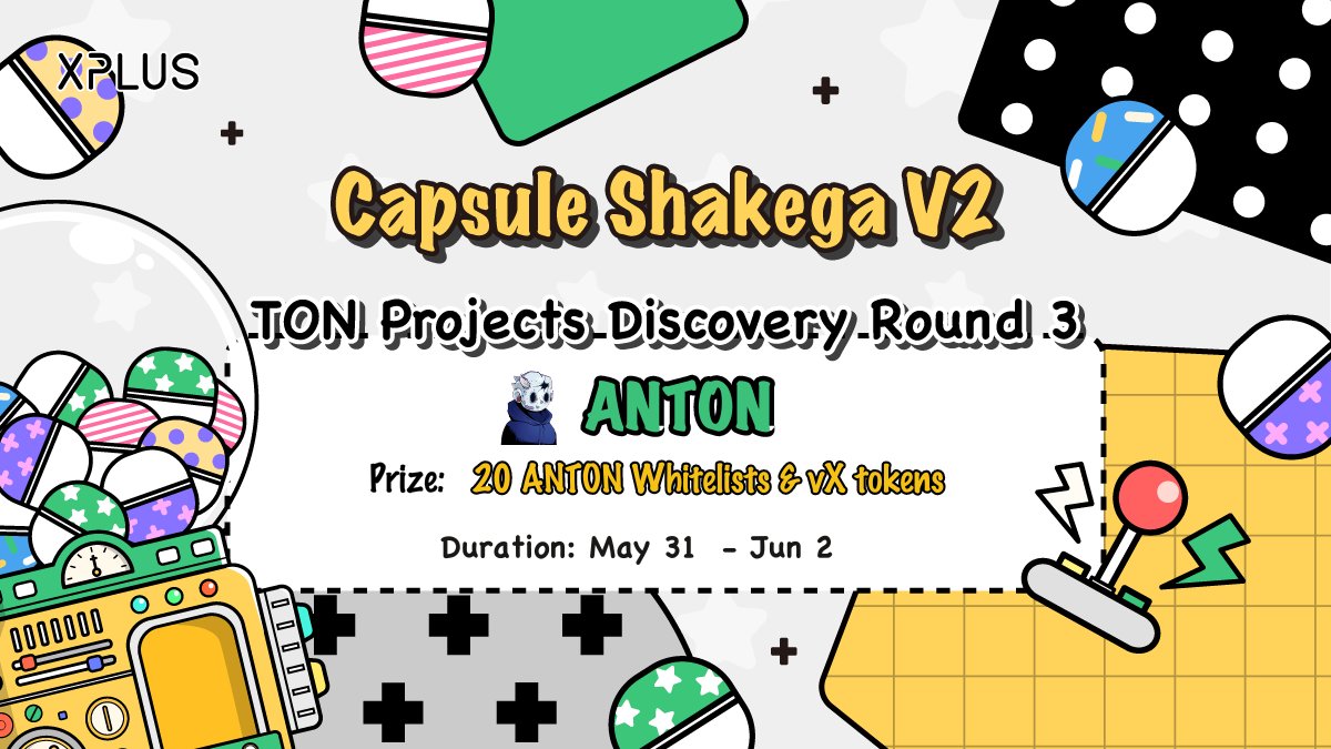📢XPLUS x ANTON Raffle

👀 Get a chance to win exciting rewards from @anton_ton_

🎁Prize: 20 ANTON Whitelists &amp; vX tokens
📆Date: May 31 - Jun 2
👉🏻Join now: t.me/xplusio_bot