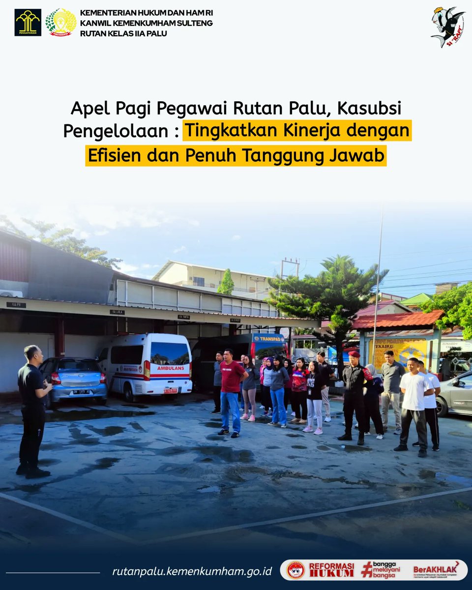 palu_rutan's tweet photo. Apel Pagi Pegawai Rutan Palu, Kasubsi Pengelolaan : Tingkatkan Kinerja dengan Efisien dan Penuh Tanggung Jawab
Selengkapnya : https://t.co/8bZxYSi4Yr

@KemenkumhamRI 
@DITJEN_PAS 
@kanwilsulteng https://t.co/kvY5NANBdD